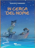 Cover: In cerca del nome - Sanpino
