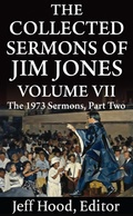 Cover: The Collected Sermons of Jim Jones - New Theology School Press
