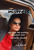 Cover: Mistress - Dr. Patricia A. Farrell