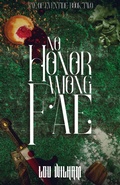 Cover: No Honor among Fae (Fae of Eventide, #2) - Midnight Tide Publishing