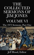 Cover: The Collected Sermons of Jim Jones - New Theology School Press