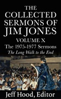 Cover: The Collected Sermons of Jim Jones - New Theology School Press