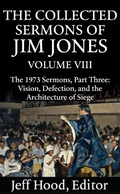 Cover: The Collected Sermons of Jim Jones - New Theology School Press