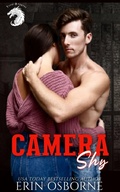 Cover: Camera Shy (Feral Dragons MC, #2) - Erin Osborne