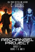 Cover: Archangel Project (Archangel Project Boxsets, #3) - C. Gockel