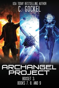 Enlarge image Cover: Archangel Project (Archangel Project Boxsets, #3) - C. Gockel