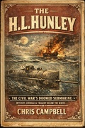 Cover: The H. L. Hunley - chris Campbell