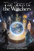 Cover: The Sons of the Watchers - Daniel Harbison