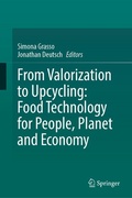 Cover: From Valorization to Upcycling: Food Technology for People, Planet and Economy - Springer
