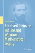 Cover: Bernhard Riemann: His Life and Wondrous Mathematical Legacy - Springer