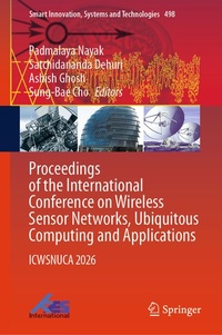 Enlarge image Cover: Proceedings of the International Conference on Wireless Sensor Networks, Ubiquitous Computing and Applications - Springer