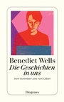 Cover: Die Geschichten in uns - Diogenes