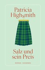 Cover: Salz und sein Preis - Diogenes