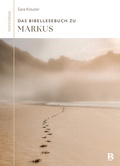 Cover: Das Bibellesebuch zu Markus - R.Brockhaus