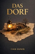 Cover: Literaturnobelpreistr&auml;ger / Das Dorf - epubli