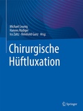 Cover: Chirurgische H&uuml;ftluxation - Springer