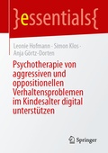 Cover: Psychotherapie von aggressiven und oppositionellen Verhaltensproblemen im Kindesalter digital unterst&uuml;tzen - Springer