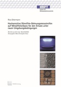 Cover: Hochsensitive D&uuml;nnfilm-Dehnungsmessstreifen auf Metallfolienbasis f&uuml;r den Einsatz unter rauen Umgebungsbedingungen - TEWISS