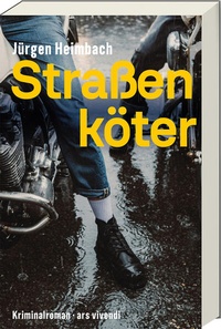 Enlarge image Cover: Straßenköter - ars vivendi