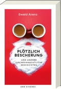 Cover: Pl&ouml;tzlich Bescherung - ars vivendi