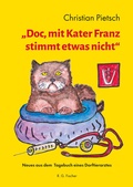 Cover: "Doc, mit Kater Franz stimmt etwas nicht" - Fischer, R. G.