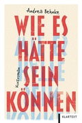 Cover: Wie es h&auml;tte sein k&ouml;nnen - Klartext