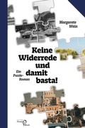 Cover: Keine Widerrede und damit basta! - Edition Noack & Block