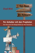 Cover: Per Anhalter mit den Propheten - 3 L
