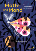 Cover: Motte und Mond - mixtvision