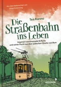 Cover: Die Stra&szlig;enbahn ins Leben - mixtvision