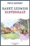 Cover: Sankt Ludwigs Hinterhalt - Legionarion Crime