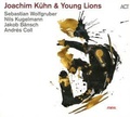 Cover: Joachim K&uuml;hn & Young Lions (Digipak) - Edel
