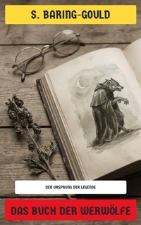 Enlarge image Cover: Das Buch der Werwölfe - Neu übersetzt Verlag