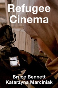 Enlarge image Cover: Refugee Cinema - Oxford University Press Inc