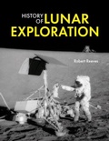 Cover: History of Lunar Exploration - Firefly Books Ltd