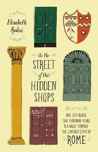 Enlarge image Cover: On the Street of the Hidden Shops - University of Chicago Press