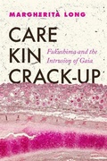 Cover: Care, Kin, Crack-Up - New Interventions in Japanese Studies