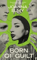 Cover: Born of Guilt - Faber & Faber
