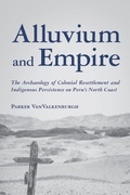 Cover: Alluvium and Empire - University of Arizona Press