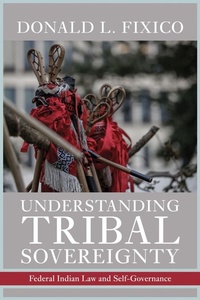 Enlarge image Cover: Understanding Tribal Sovereignty - University of Arizona Press