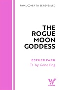 Cover: The Rogue Moon Goddess - Wildfire