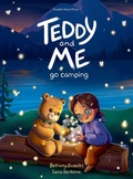 Cover: Teddy and Me Go Camping - Double Heart Press