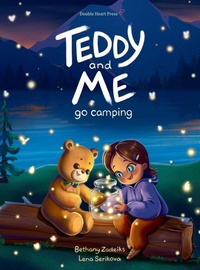 Enlarge image Cover: Teddy and Me Go Camping - Double Heart Press