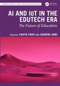Cover: AI and IoT in the EduTech Era - Emerging Trends in Science, Innovation and Business