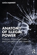 Cover: Anatomy of Illegal Power - Routledge