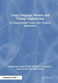 Enlarge image Cover: Large Language Models and Prompt Engineering - CRC Press