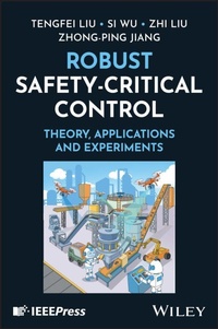Enlarge image Cover: Robust Safety-Critical Control - Wiley-IEEE Press