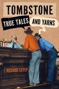 Cover: Tombstone True Tales and Yarns - Arcadia Publishing (SC)