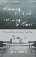 Cover: Learning to Teach, Teaching to Learn - Cascade Books