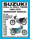 Cover: SUZUKI 125cc to 500cc TWINS 1962-1978 WORKSHOP MANUAL - Veloce Enterprises, Inc.